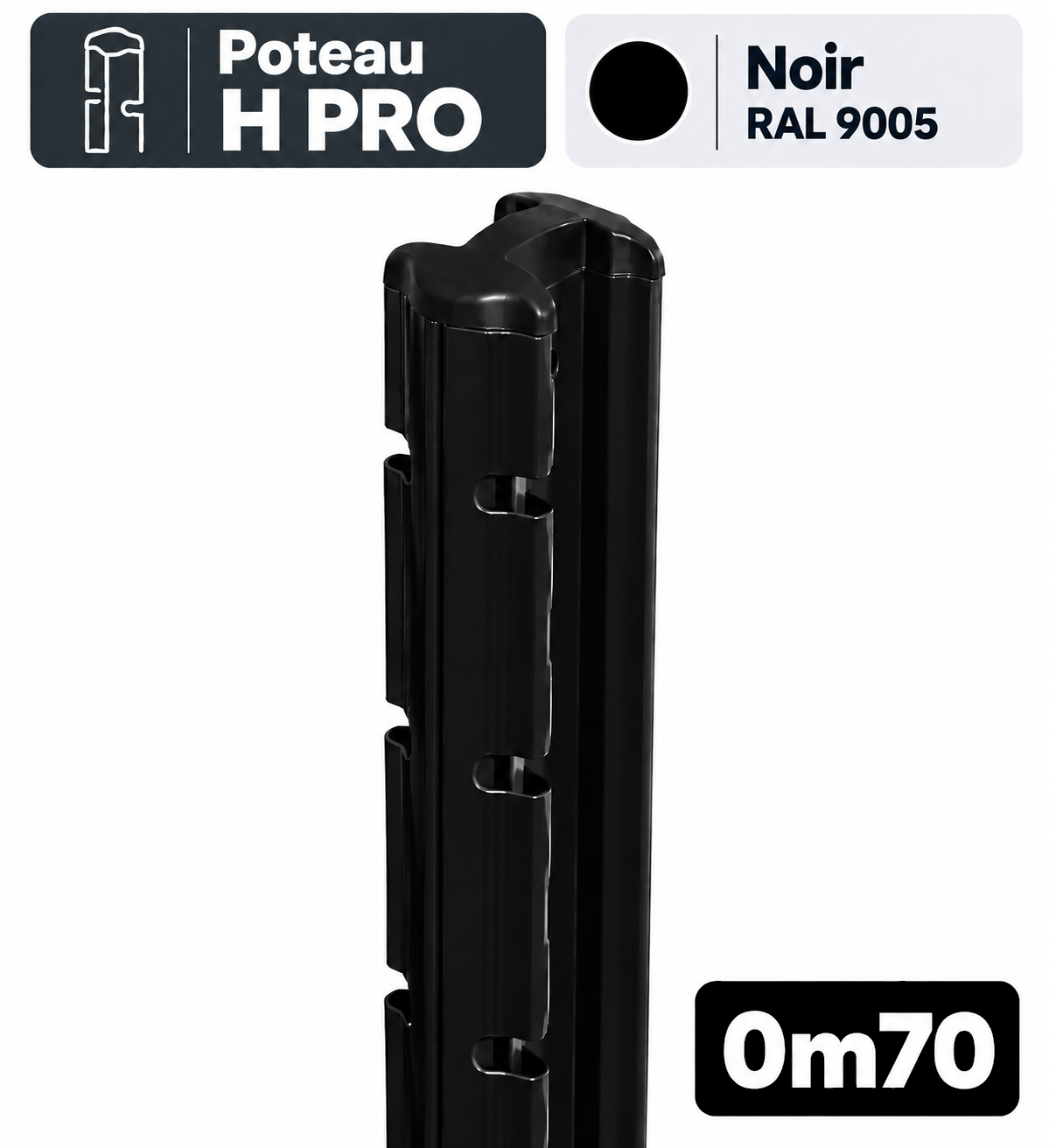 Poteau H PRO 0m70 noir