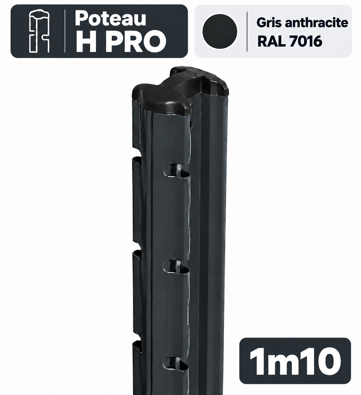 Poteau H PRO 1m10 gris